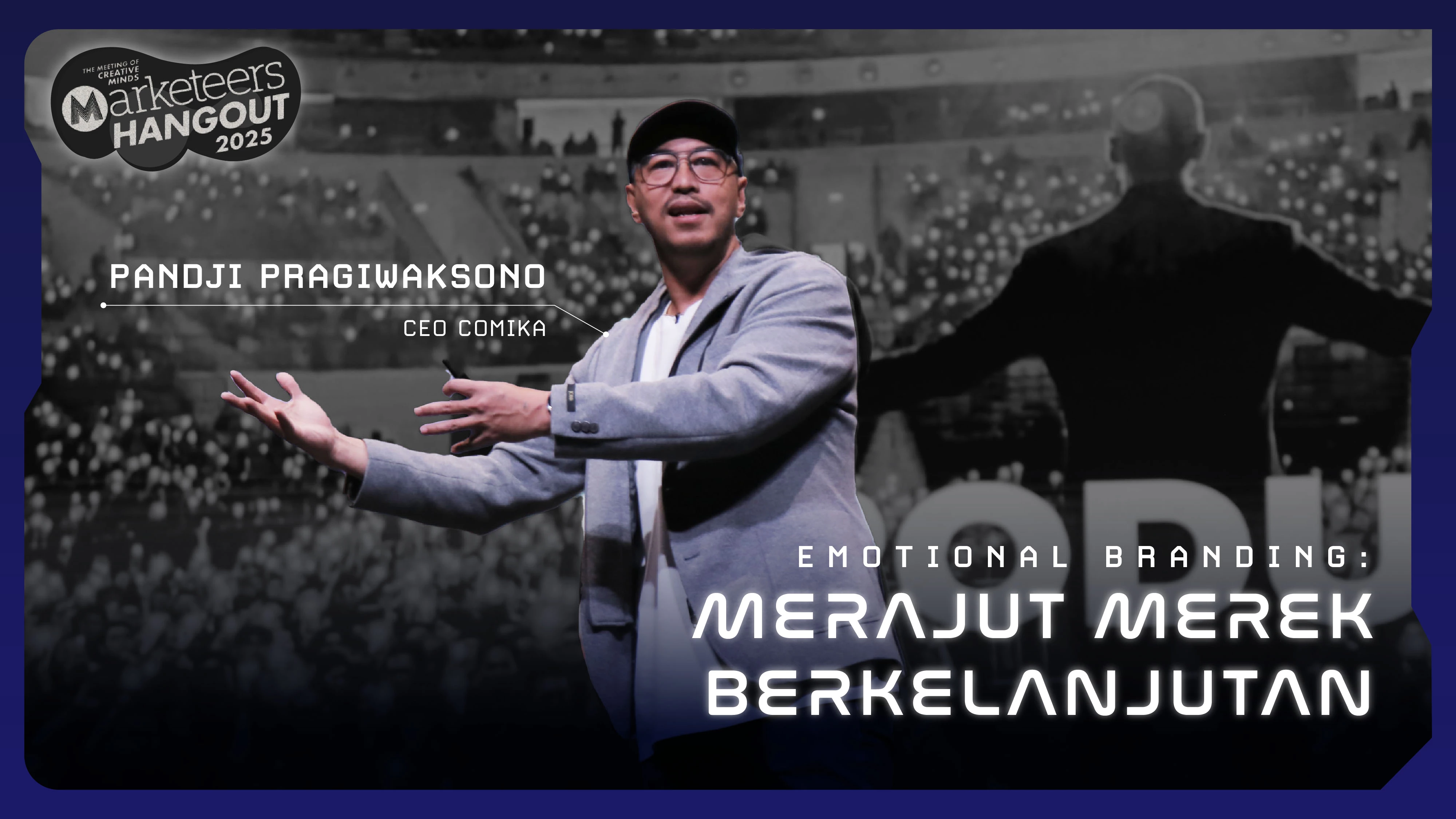 PANDJI PRAGIWAKSONO - EMOTIONAL BRANDING: MERAJUT MEREK BERKELANJUTAN
