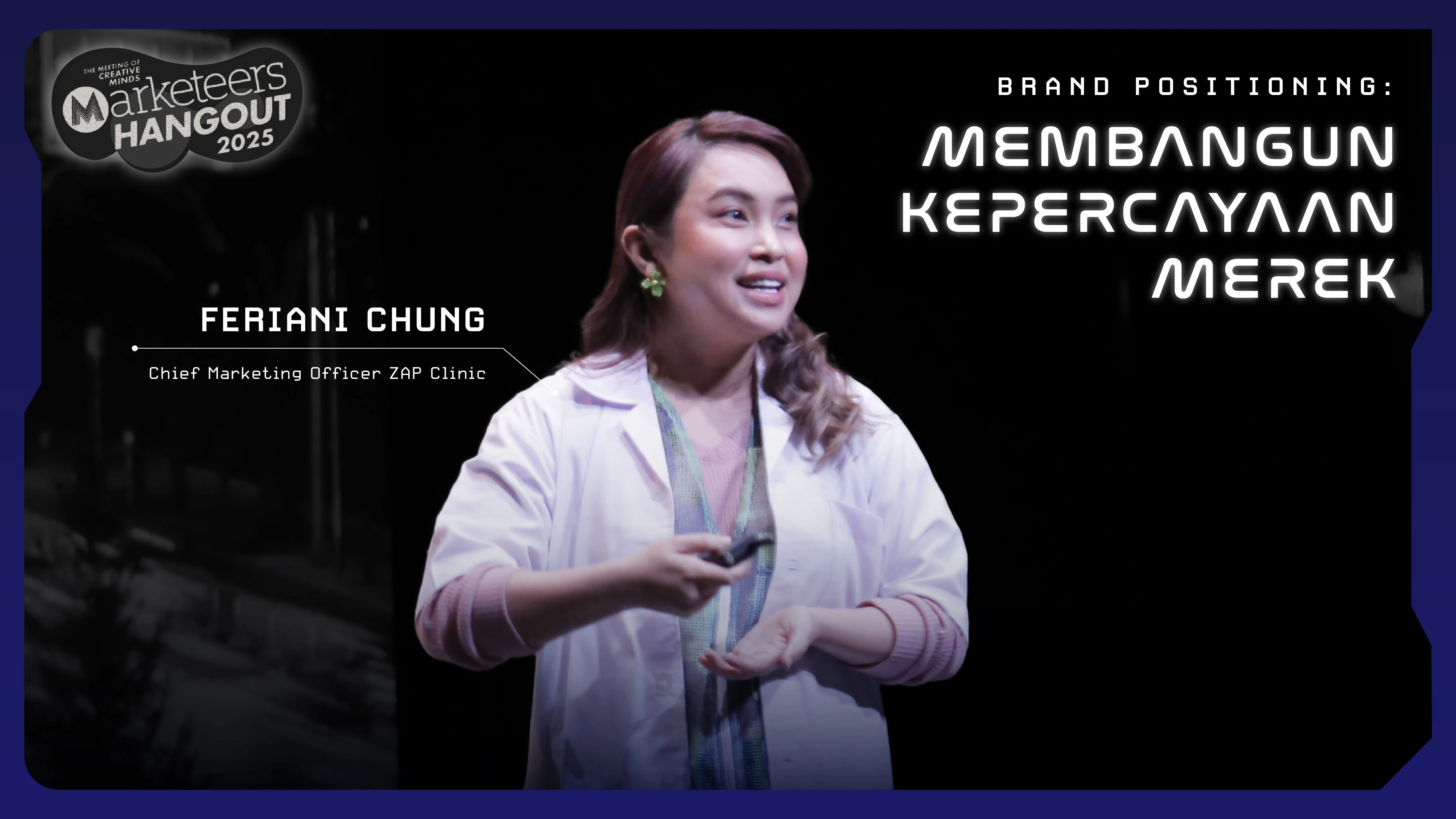FERIANI CHUNG - BRAND POSITIONING: MEMBANGUN KEPERCAYAAN MEREK