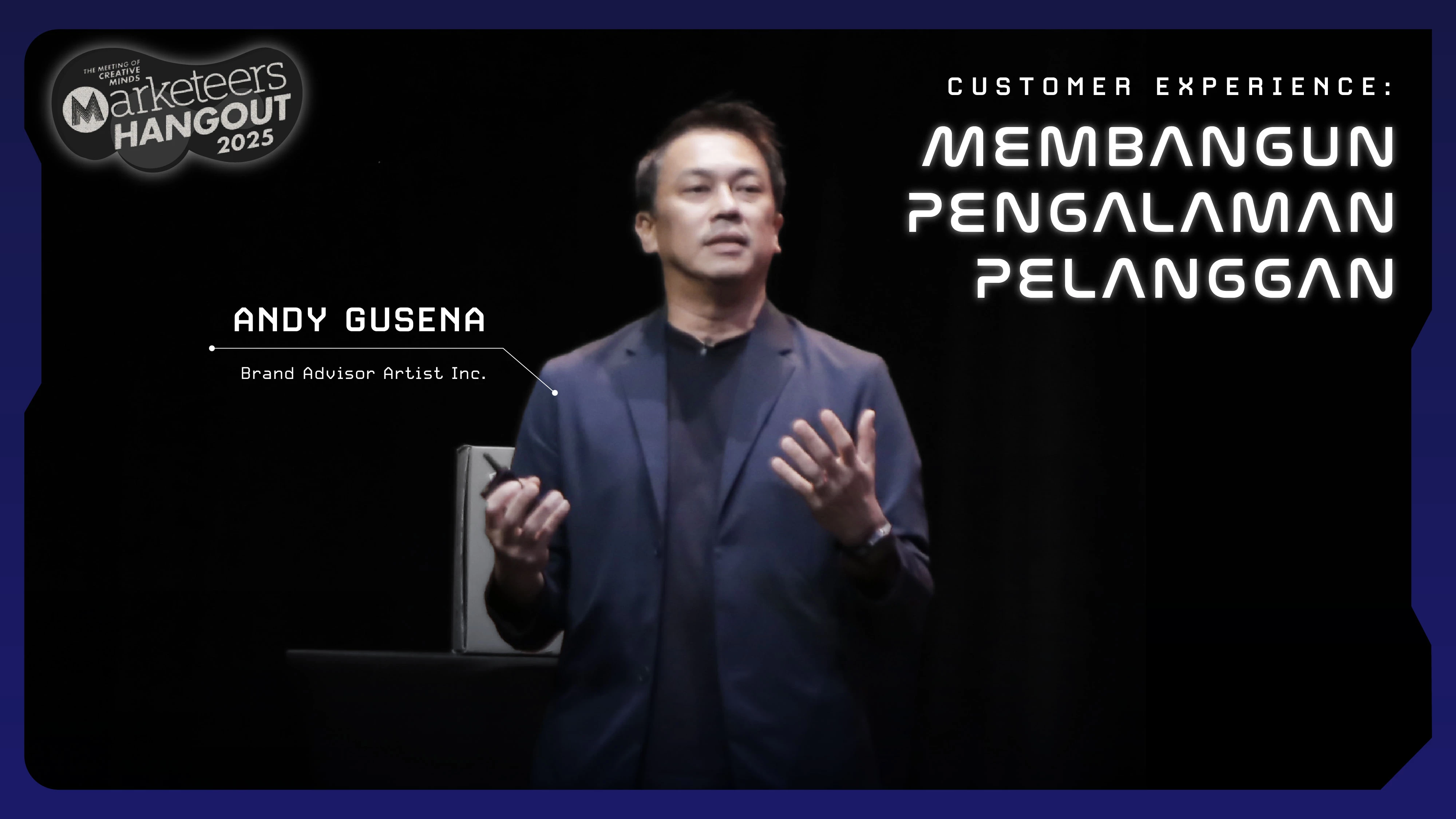 ANDY GUSENA - CUSTOMER EXPERIENCE: MEMBANGUN PENGALAMAN PELANGGAN